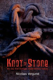 Knot of Stone, Vergunst Nicolaas