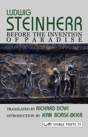 Before the Invention of Paradise, Steinherr Ludwig