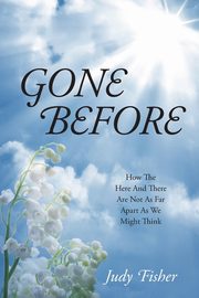 Gone Before, Fisher Judy