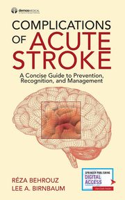 Complications of Acute Stroke, Behrouz Reza