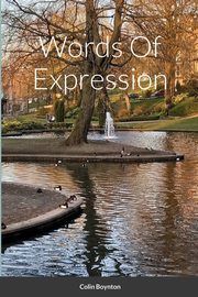 WORDS OF EXPRESSION, BOYNTON COLIN
