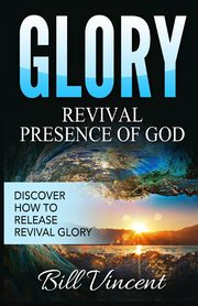 Glory, Vincent Bill