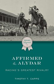 Affirmed and Alydar, Capps Timothy T.