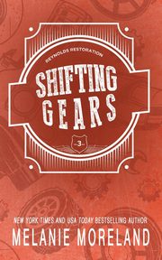 Shifting Gears, Moreland Melanie