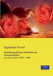 Sammlung kleiner Schriften zur Neurosenlehre, Freud Sigmund