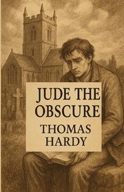 Jude The Obscure(Illustrated), Hardy Thomas