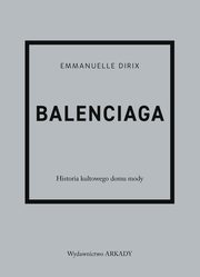 Balenciaga, Dirix Emmanuelle