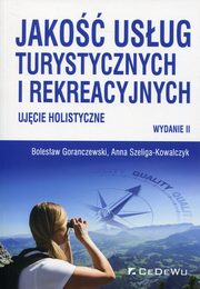 ksiazka tytu: Jako usug turystycznych i rekreacyjnych autor: Goranczewski Bolesaw, Szeliga-Kowalczyk Anna