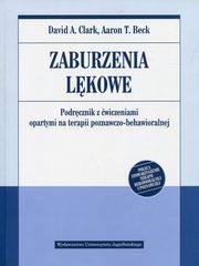 ksiazka tytu: Zaburzenia lkowe autor: Clark David A., Beck Aaron T.