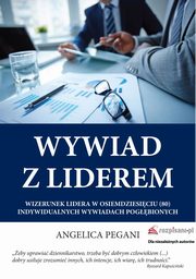 ksiazka tytu: Wywiad z liderem autor: Pegani Angelica