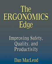 ksiazka tytu: The Ergonomics Edge autor: MacLeod Dan