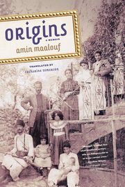 Origins, Maalouf Amin