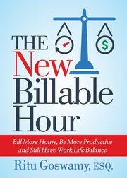 The New Billable Hour, Goswamy Esq. Ritu