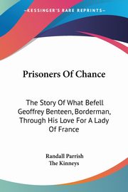 Prisoners Of Chance, Parrish Randall