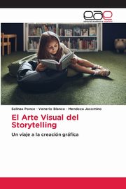 El Arte Visual del Storytelling, Ponce Salinas