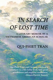 In Search of Lost Time, Tran Qui-Phiet