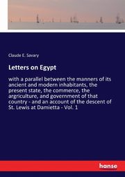 Letters on Egypt, Savary Claude E.