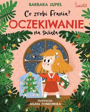 Co zrobi Frania? Tom 5 Oczekiwanie na wita, Supe Barbara