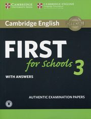 Cambridge English First for Schools 3 with answers with Audio, 