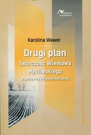 ksiazka tytu: Drugi plan autor: Wawer Karolina