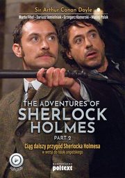 The Adventures of Sherlock Holmes (part II), Doyle Arthur Conan, Fihel Marta, Jemielniak Dariusz, Komerski Grzegorz, Polak Maciej
