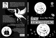 ksiazka tytu: lady kryminalistyczne autor: Stojer-Polaska Joanna