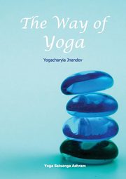 The Way of Yoga, Giri Jnandev Yogachariya