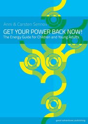 Get Your Power Back Now!, Sennov Anni