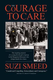 The Courage to Care, Smeed Suzi
