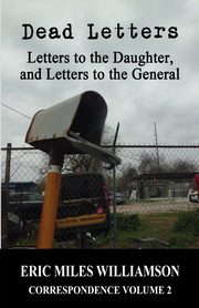Dead Letters, Williamson Eric Miles