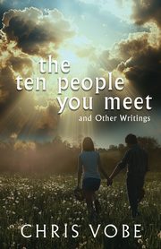 The Ten People You Meet, Vobe Chris