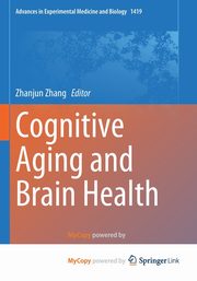 Cognitive Aging and Brain Health, 