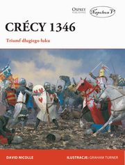 ksiazka tytu: Crecy 1346 autor: Nicolle David