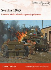 ksiazka tytu: Sycylia 1943 autor: Zaloga Steven J.