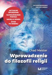 ksiazka tytu: Wprowadzenie do filozofii religii autor: Meister Chad