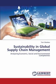 Sustainability in Global Supply Chain Management, Shenhav Tom