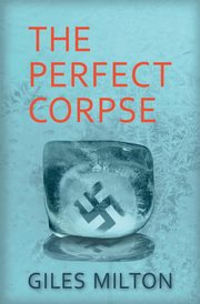 The Perfect Corpse, Milton Giles