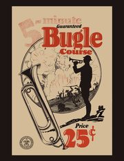 ksiazka tytu: Five-Minute Guaranteed Bugle Course autor: Boy Scouts of America