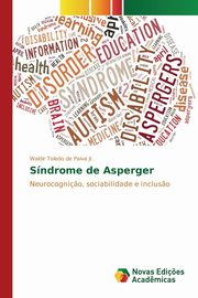 ksiazka tytu: Sndrome de Asperger autor: Toledo de Paiva Jr. Waldir