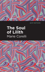 The Soul of Lilith, Corelli Marie