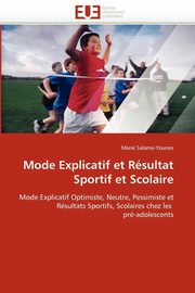 Mode explicatif et rsultat sportif et scolaire, SALAMA-YOUNES-M