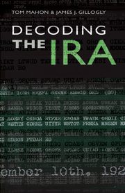 Decoding the IRA, Mahon Tom