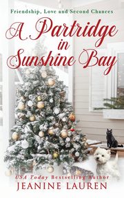 A Partridge in Sunshine Bay, Lauren Jeanine