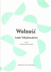 ksiazka tytu: Wolno autor: Vilhjalmsdottir Linda