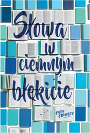 ksiazka tytu: Sowa w ciemnym bkicie autor: Cath Crowley