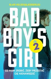 ksiazka tytu: Bad Boys Girl 2 autor: Holden Blair