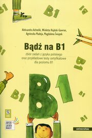 Bd na B1, Achtelik Aleksandra, Hajduk-Gawron Wioletta, Madeja Agnieszka