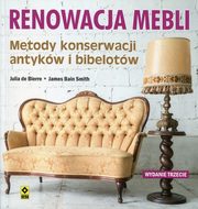 ksiazka tytu: Renowacja mebli autor: de Bierre Julia, Smith James Bain