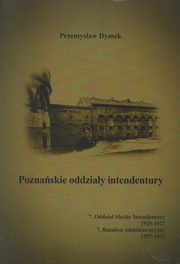 Poznaskie oddziay intendentury, Dymek Przemysaw