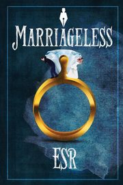 Marriageless, ESR